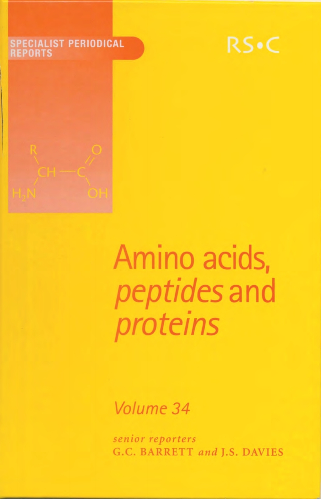 Amino Acids, Peptides and Proteins Volume 34 1st Edition