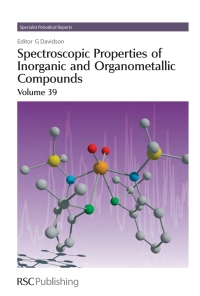Titelbild: Spectroscopic Properties of Inorganic and Organometallic Compounds 1st edition 9780854044566