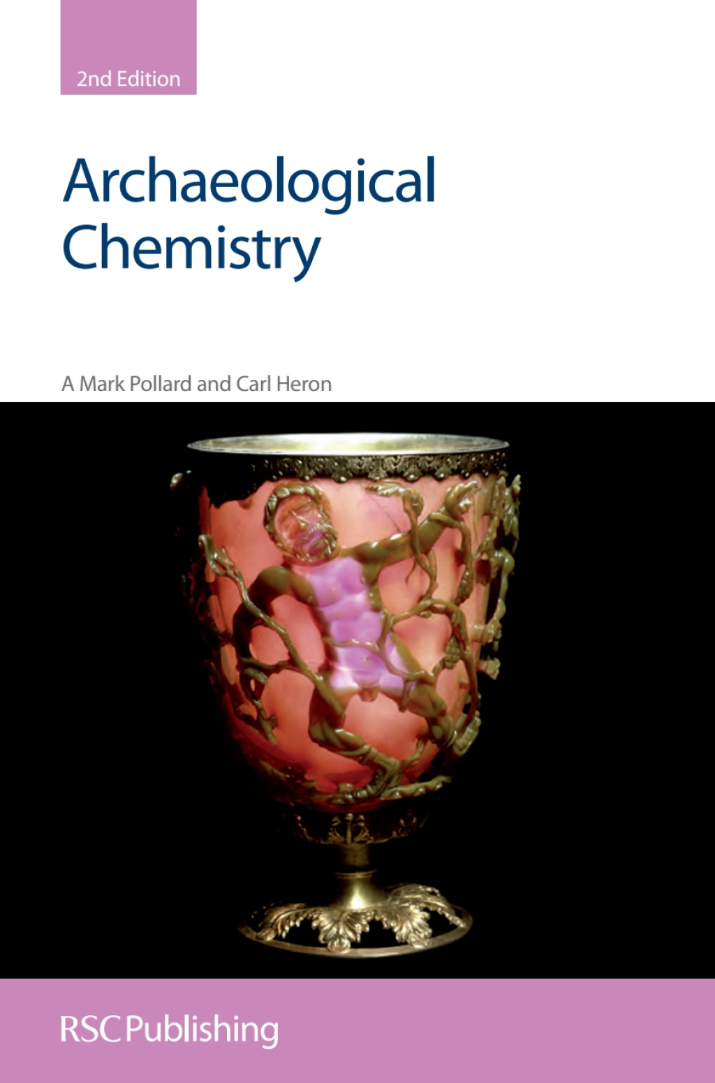 Archaeological Chemistry 2nd Edition