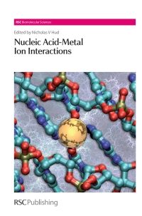 Imagen de portada: Nucleic Acid-Metal Ion Interactions 1st edition 9780854041954