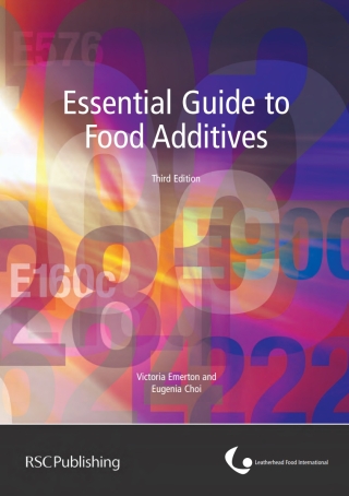 Immagine di copertina: Essential Guide to Food Additives 3rd edition 9781849734981