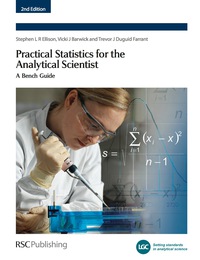 Cover image: Practical Statistics for the Analytical Scientist 2nd edition 9780854044429