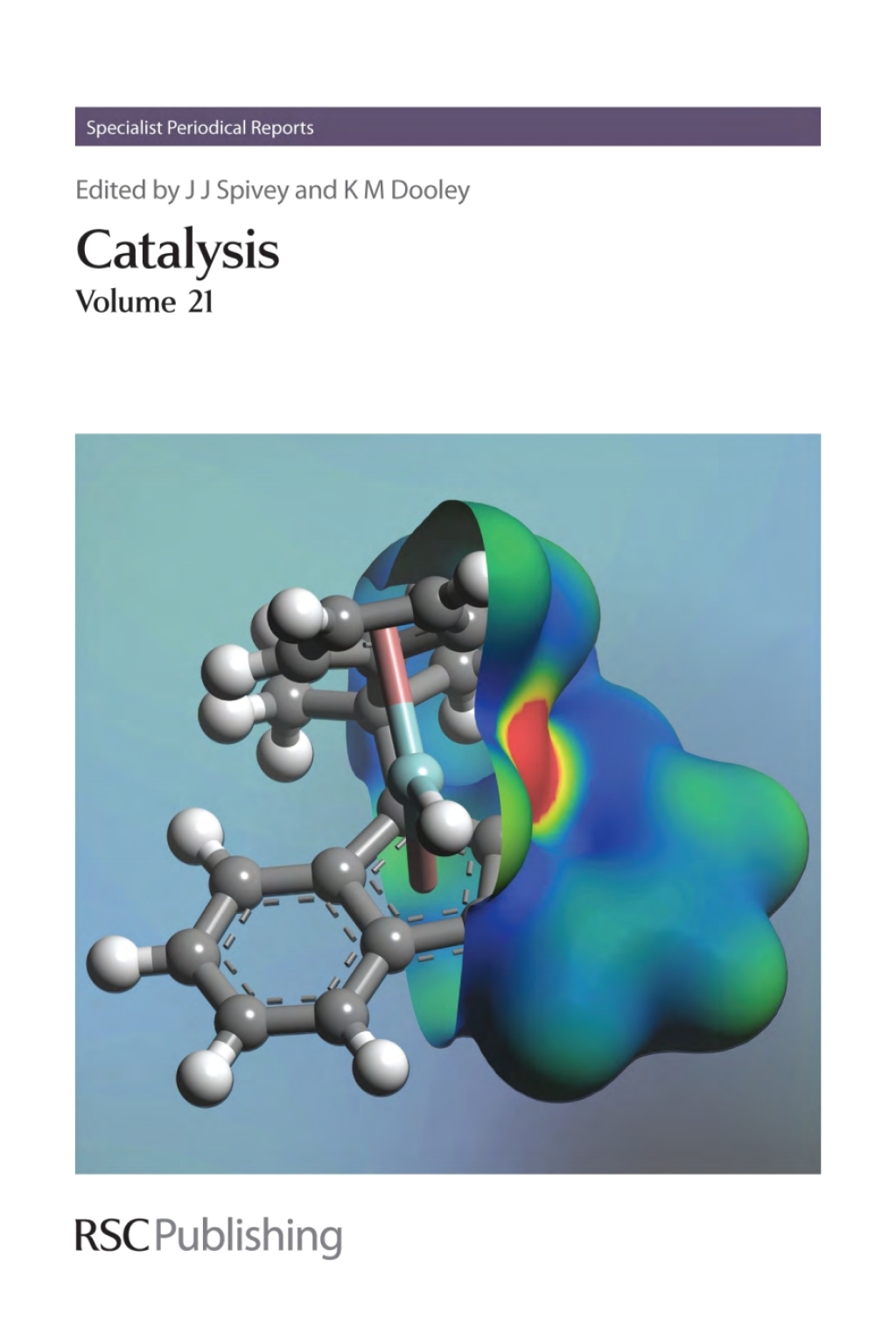 Catalysis Volume 21 1st Edition