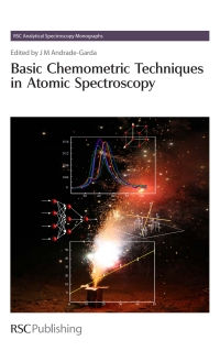 Omslagafbeelding: Basic Chemometric Techniques in Atomic Spectroscopy 1st edition 9780854041596