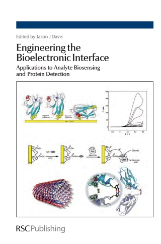 Omslagafbeelding: Engineering the Bioelectronic Interface 1st edition 9780854041657