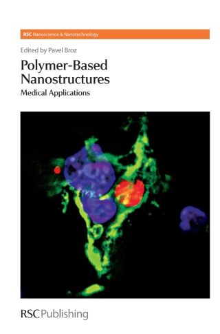 Imagen de portada: Polymer-based Nanostructures 1st edition 9780854049561