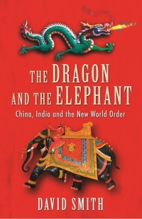 Imagen de portada: The Dragon and the Elephant 9781861978202