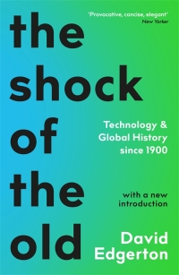 Imagen de portada: The Shock Of The Old 9781861973061