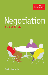表紙画像: The Economist: Negotiation: An A-Z Guide 9781846681691