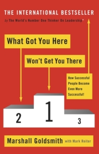 Cover image: What Got You Here Won't Get You There 9781781250204