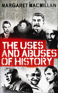 Cover image: The Uses and Abuses of History 9781846682100