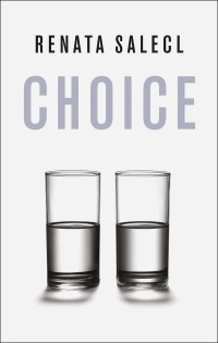 Cover image: The Tyranny of Choice 9781846681929
