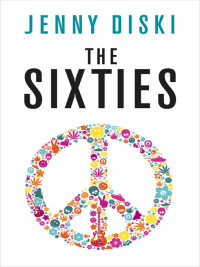 Cover image: The Sixties 9781846680045