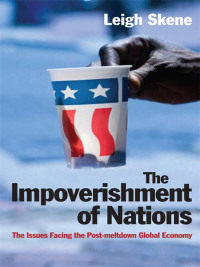 صورة الغلاف: The Impoverishment of Nations 9781846683329