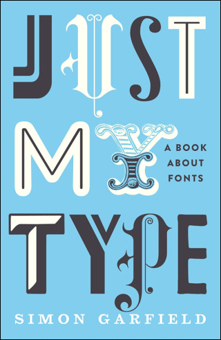 Imagen de portada: Just My Type 9781846683022
