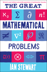 Cover image: The Great Mathematical Problems 9781846683374