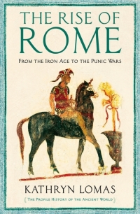 Imagen de portada: The Rise of Rome 9781846684128