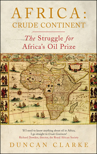 Cover image: Africa: Crude Continent 9781846684197