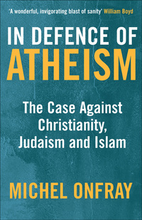 Imagen de portada: In Defence of Atheism 9781852429935