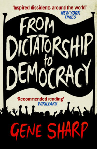 Cover image: From Dictatorship to Democracy 9781846688393