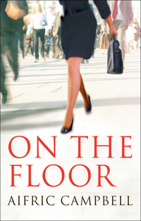 Cover image: On the Floor 9781846688096