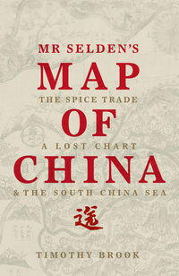 Omslagafbeelding: Mr Selden's Map of China 9781781250396