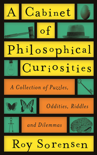 Immagine di copertina: A Cabinet of Philosophical Curiosities 9781846685224