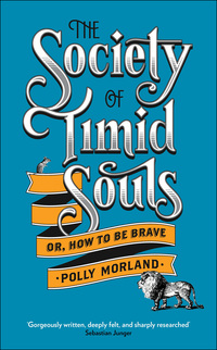 Cover image: The Society of Timid Souls 9781846685149