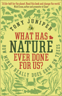 Cover image: What Has Nature Ever Done For Us? 9781846685606