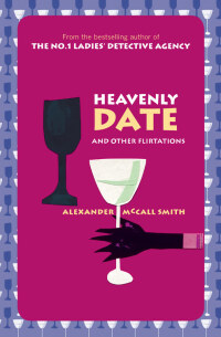 Omslagafbeelding: Heavenly Date And Other Flirtations 9781841954271