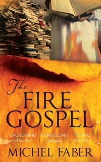 Omslagafbeelding: The Fire Gospel 9781847672797