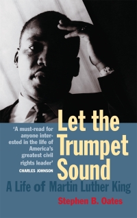 Cover image: Let The Trumpet Sound: A Life Of Martin Luther King Jr 9780862418373