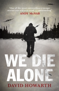 Cover image: We Die Alone 9781847678454