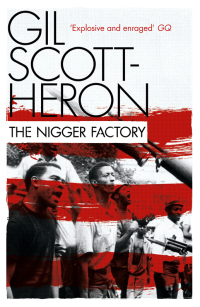 Cover image: The Nigger Factory 9781847678843