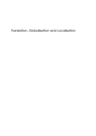 Cover image: Translation, Globalisation and Localisation 1st edition 9781847690531