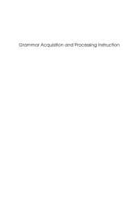 Omslagafbeelding: Grammar Acquisition and Processing Instruction 1st edition 9781847691033