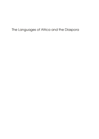 Cover image: The Languages of Africa and the Diaspora 1st edition 9781847691330