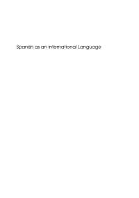 Imagen de portada: Spanish as an International Language 1st edition 9781847691712