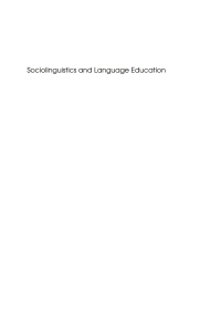 صورة الغلاف: Sociolinguistics and Language Education 1st edition 9781847692825