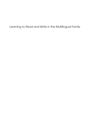 Cover image: Learning to Read and Write in the Multilingual Family 1st edition 9781847693693