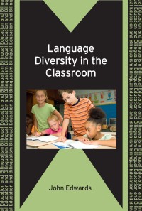 Cover image: Language Diversity in the Classroom 1st edition 9781847692252