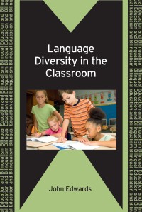 صورة الغلاف: Language Diversity in the Classroom 1st edition 9781847692252