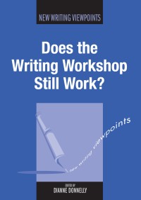 Immagine di copertina: Does the Writing Workshop Still Work? 1st edition 9781847692689