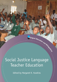 Cover image: Social Justice Language Teacher Education 1st edition 9781847694225