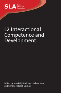 Imagen de portada: L2 Interactional Competence and Development 1st edition 9781847694058