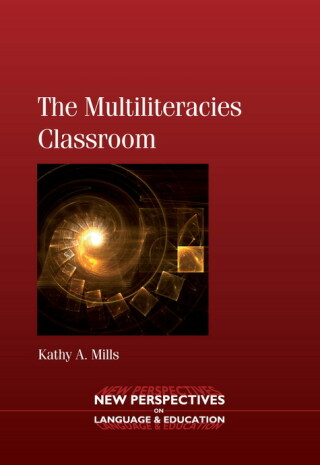 صورة الغلاف: The Multiliteracies Classroom 1st edition 9781847693181