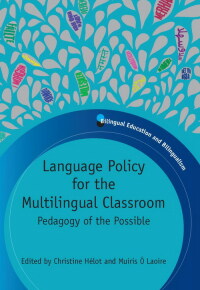 Imagen de portada: Language Policy for the Multilingual Classroom 1st edition 9781847693662