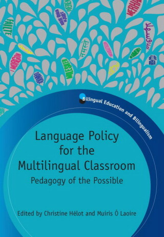 Cover image: Language Policy for the Multilingual Classroom 1st edition 9781847693662