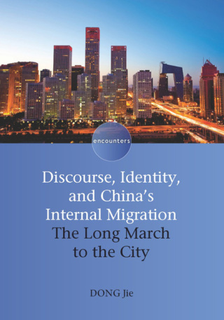 Titelbild: Discourse, Identity, and China's Internal Migration 1st edition 9781847694195