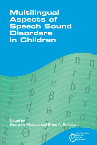 Imagen de portada: Multilingual Aspects of Speech Sound Disorders in Children 1st edition 9781847695123